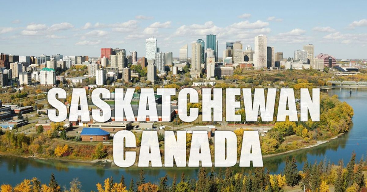 Tìm hiểu Định cư tỉnh bang Saskatchewan Canada 2024